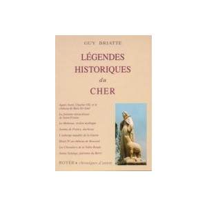 Légendes historiques du cher