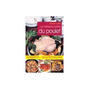 La meilleure cuisine du poulet