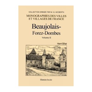 BEAUJOLAIS-FOREZ-DOMBES - Volume II