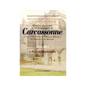 CARCASSONNE (Histoire de) Vol. I