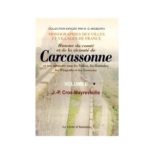 CARCASSONNE (Histoire de) Vol. II