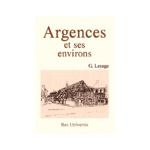 ARGENCES et ses environs