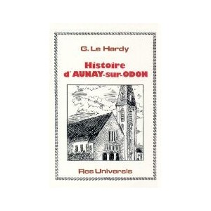 AUNAY-SUR-ODON (Histoire d')