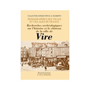 VIRE (Histoire de)