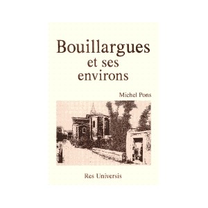 BOUILLARGUES et ses environs