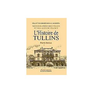 TULLINS (Histoire de)