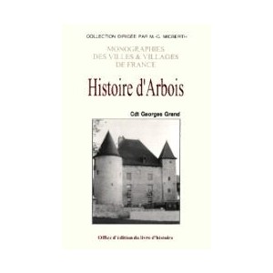 ARBOIS (Histoire d')