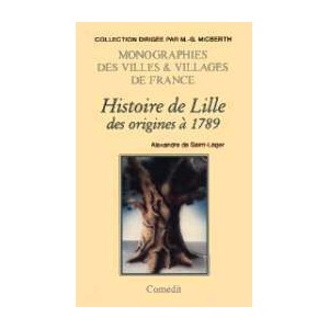 LILLE (Histoire des origines à 1789)