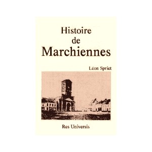 MARCHIENNES (Histoire de)