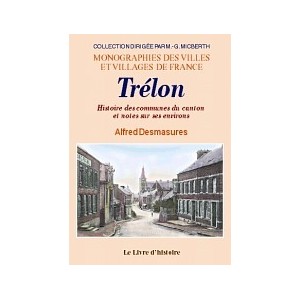 TRELON et ses environs