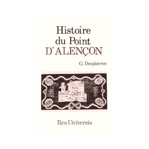 ALENCON (Histoire du point d')