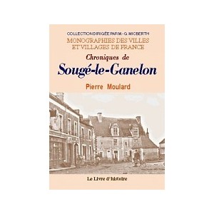 SOUGÉ-LE-GANELON (Chroniques de)