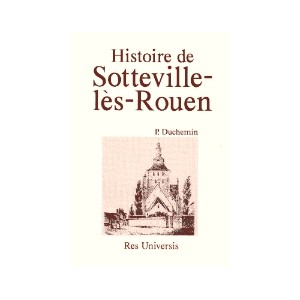 SOTTEVILLE-LES-ROUEN (Histoire de)