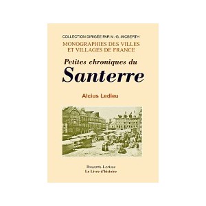 SANTERRE (Petites chroniques du)