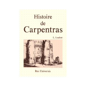 CARPENTRAS (Histoire de)