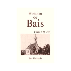 BAIS (Histoire de)