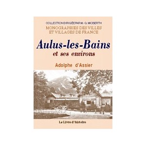 AULUS-LES-BAINS et ses environs