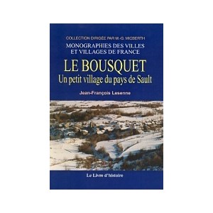 BOUSQUET (LE) - Un petit village du pays de Sault