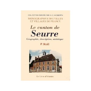 SEURRE (Le canton de) - Géographie, description statistique