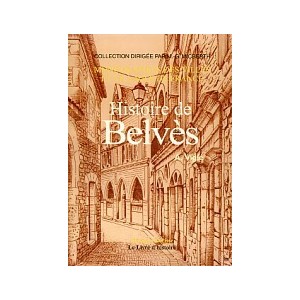 BELVÈS (Histoire de)