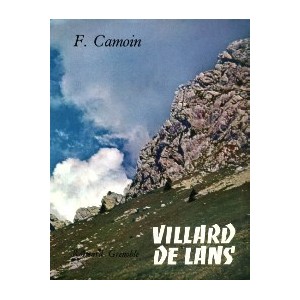 VILLARD-DE-LANS - Son histoire, son site