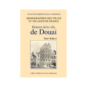 DOUAI (Histoire de la ville de)