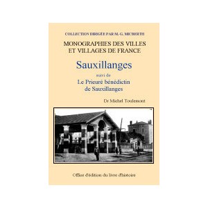 SAUXILLANGES suivi de "Le Prieuré bénédictin de Sauxillanges"