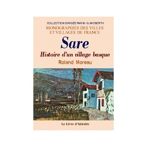 SARE. Histoire d'un village basque.