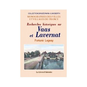 VAAS ET LAVERNAT (Histoire de)