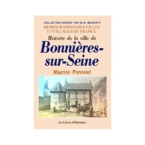 BONNIÈRES-SUR-SEINE (Histoire de la ville de)