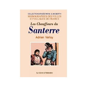 SANTERRE (Les chauffeurs du)