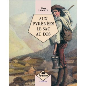 Aux Pyrénées le sac au dos