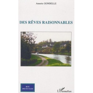 Des rêves raisonnables