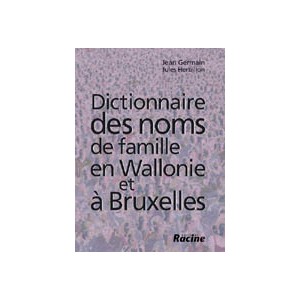 Dictionnaire des noms de famille en Wallonie et à Bruxelles