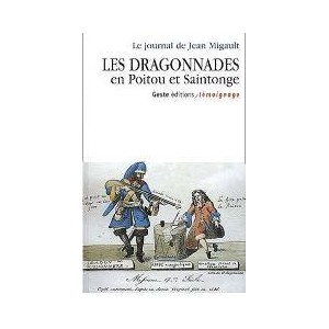 Les dragonnades en Poitou et Saintonge