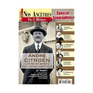 Hors Série "Nos Ancêtres, Vie & Métiers" - Spécial biographies