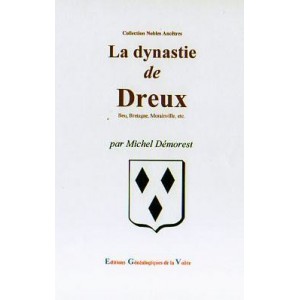 La dynastie de Dreux