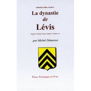 La dynastie de Lévis