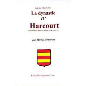 La dynastie d'Harcourt