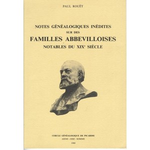 Notes généalogiques sur les familles d'Abbevilloises