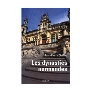 Les Dynasties Normandes