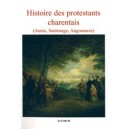 Histoire des protestants charentais (Aunis, Saintonge, Angoumois)