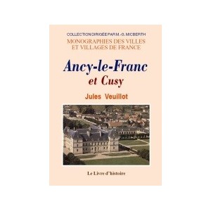 ANCY-LE-FRANC (Histoire d')