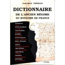 Dictionnaire de l'ancien régime du  Royaume de France 