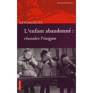 L'enfant abandonné : résoudre l'énigme