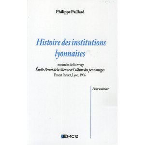 Histoire des institutions lyonnaises