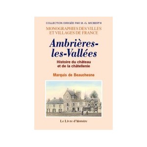 AMBRIÈRES-LES-VALLÉES (Histoire d')