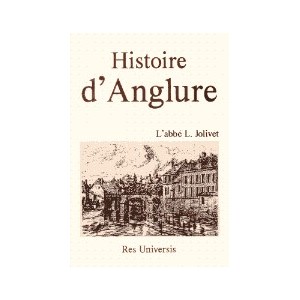 ANGLURE (Histoire d')