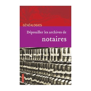 Dépouiller les archives de notaires