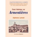 ARMENTIERES (Essai historique sur)